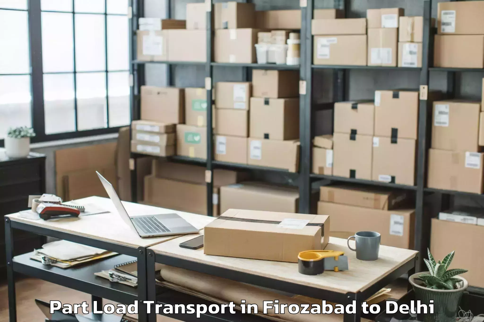 Book Firozabad to Parsvnath Mall Akshardham Part Load Transport